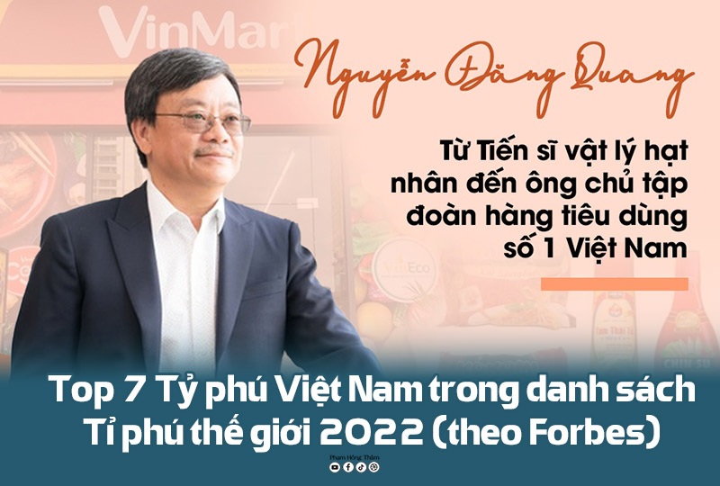 7 tỷ phú giàu nhất Việt Nam năm 2022 theo Forbes 8