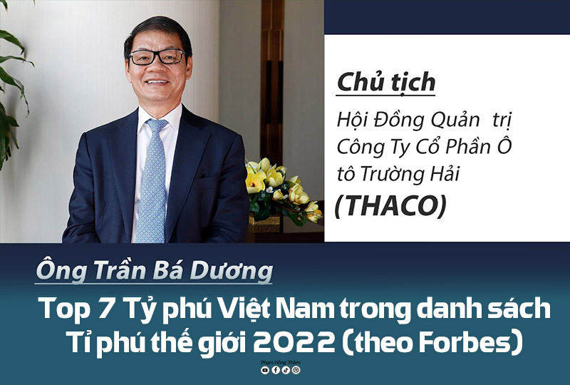 7 tỷ phú giàu nhất Việt Nam năm 2022 theo Forbes 9